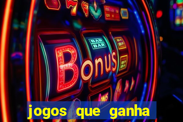 jogos que ganha dinheiro de verdade sem deposito