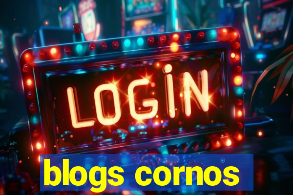 blogs cornos