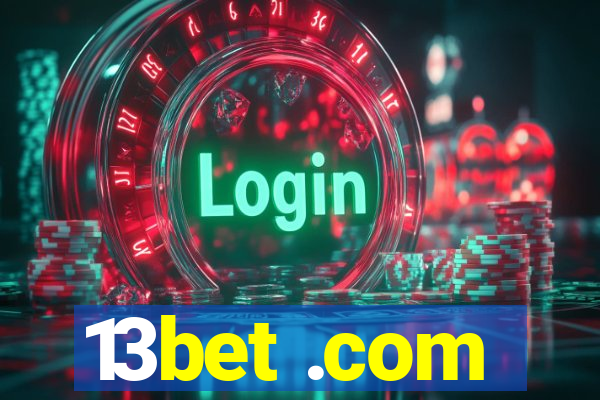 13bet .com