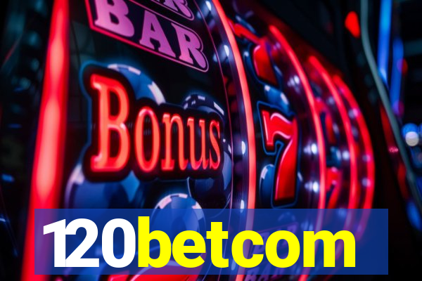 120betcom