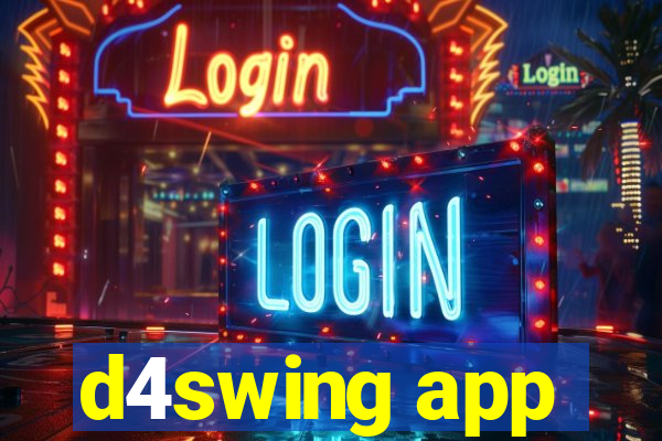 d4swing app