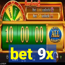 bet 9x