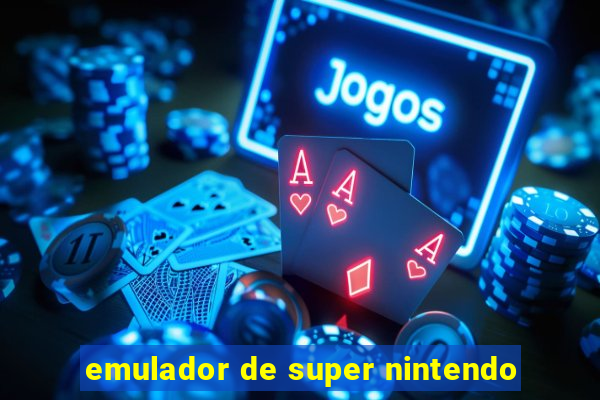 emulador de super nintendo