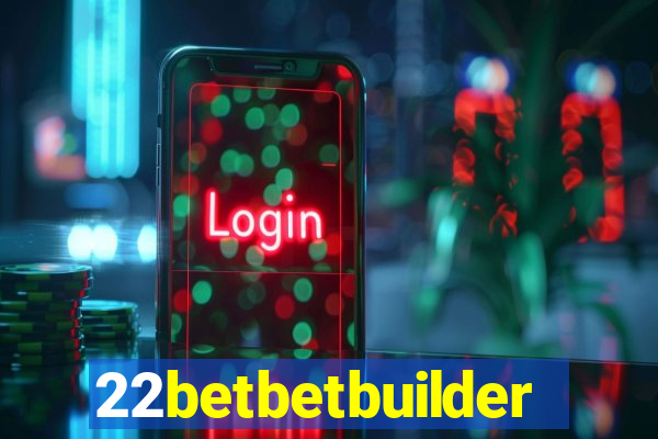 22betbetbuilder