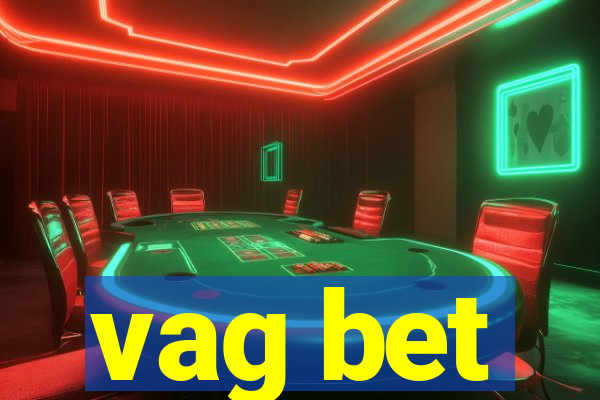 vag bet