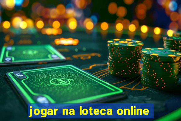 jogar na loteca online