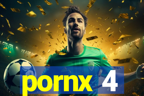 pornx 4