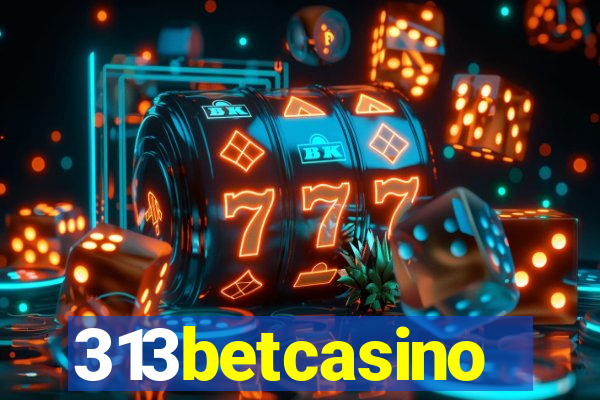 313betcasino