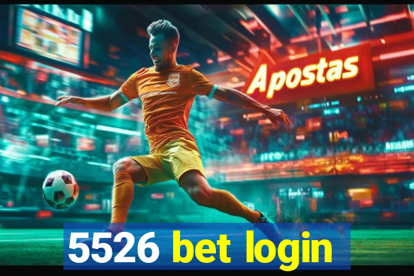 5526 bet login