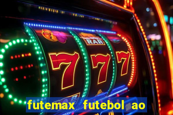 futemax futebol ao vivo real madrid