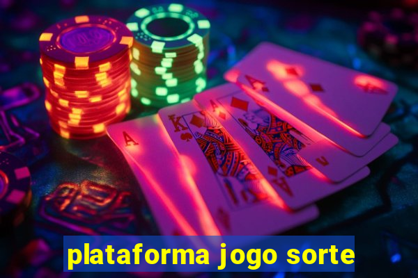 plataforma jogo sorte