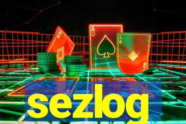 sezlog