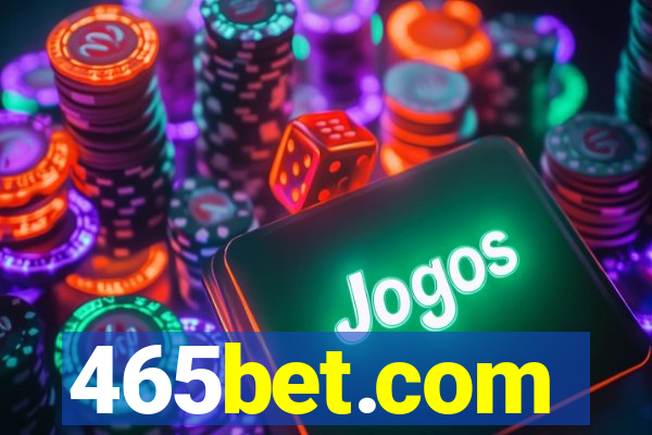 465bet.com