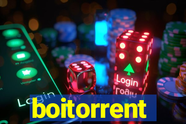 boitorrent