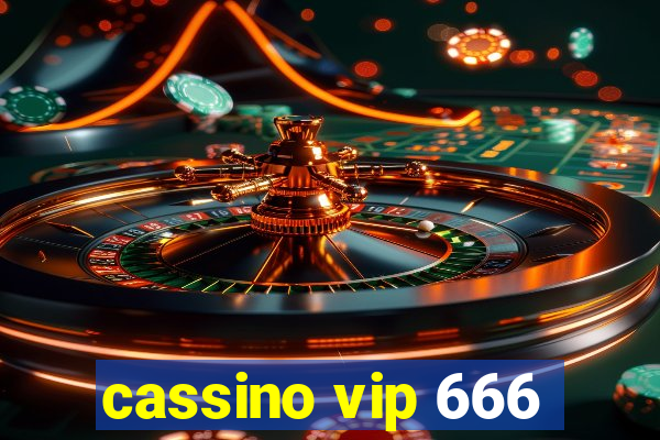 cassino vip 666