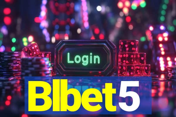 Blbet5