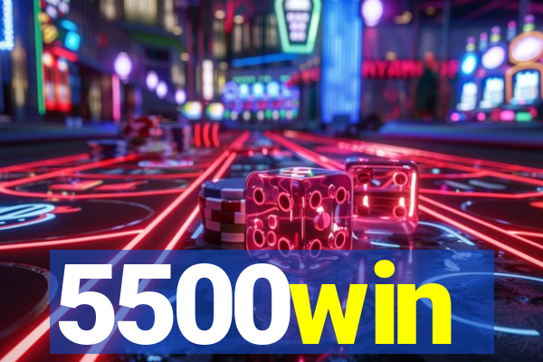 5500win