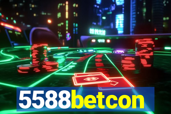 5588betcon