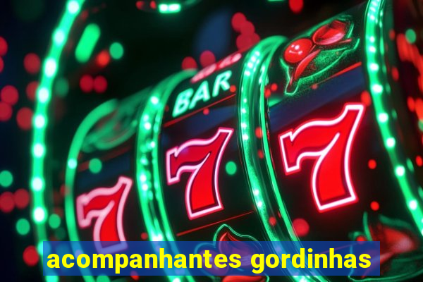 acompanhantes gordinhas