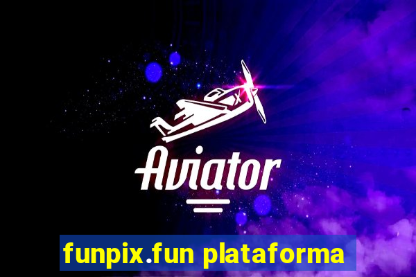 funpix.fun plataforma