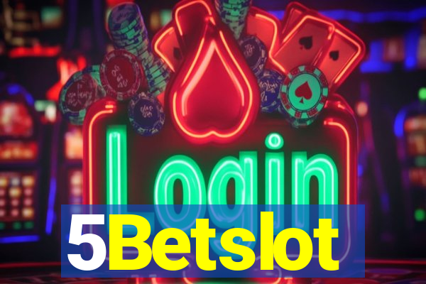 5Betslot