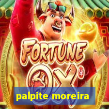 palpite moreira