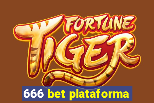 666 bet plataforma