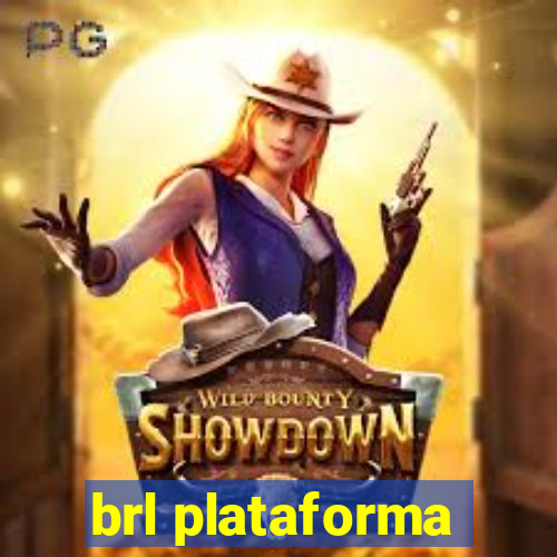 brl plataforma