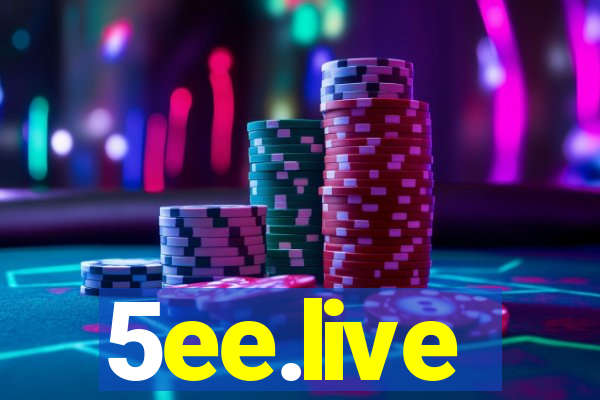 5ee.live