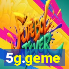 5g.geme