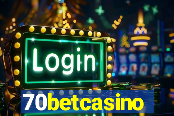 70betcasino