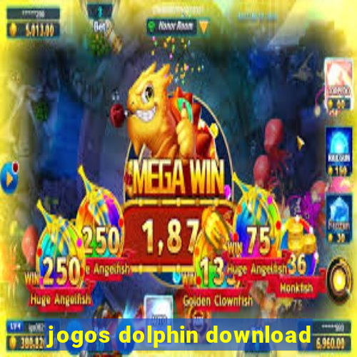 jogos dolphin download