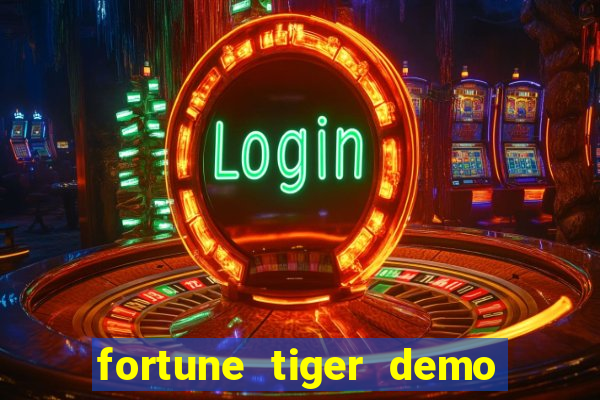 fortune tiger demo bet 500