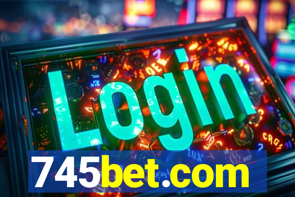 745bet.com