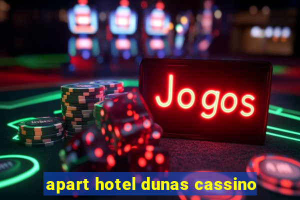 apart hotel dunas cassino