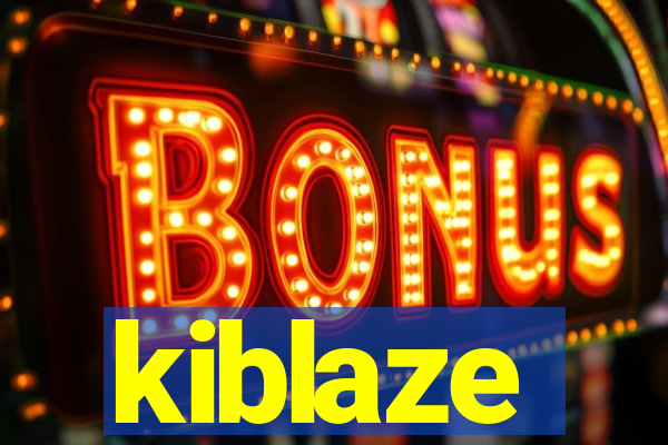 kiblaze