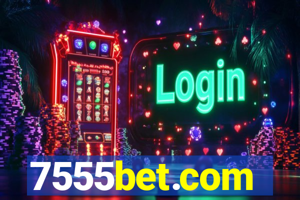 7555bet.com