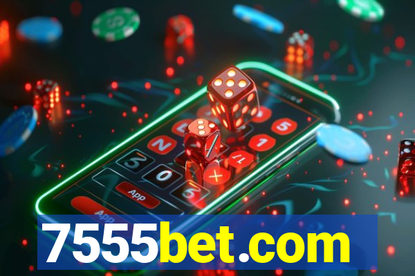 7555bet.com