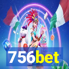 756bet