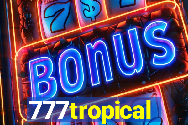 777tropical