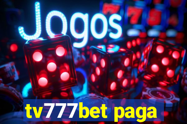 tv777bet paga