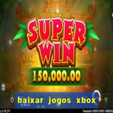 baixar jogos xbox 360 rgh