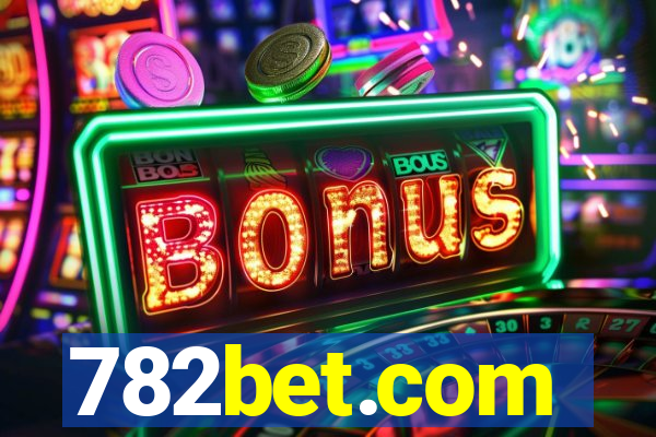 782bet.com