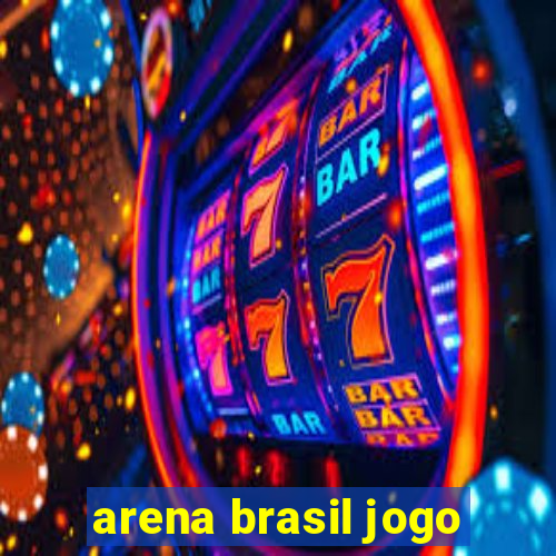 arena brasil jogo