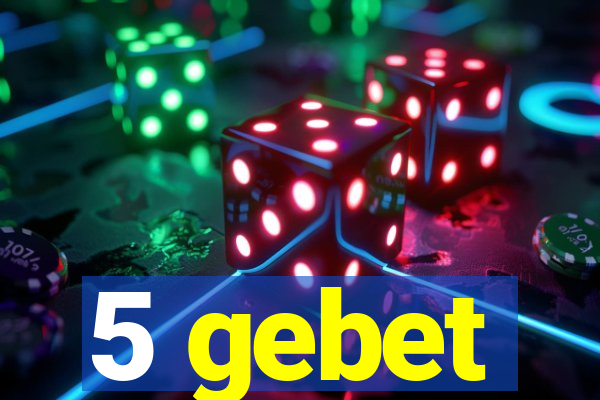 5 gebet