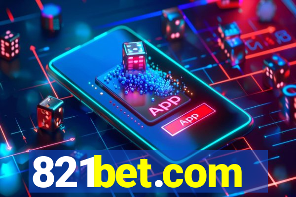 821bet.com