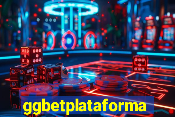 ggbetplataforma