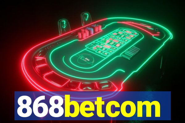 868betcom