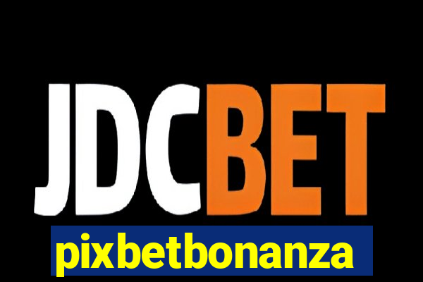 pixbetbonanza