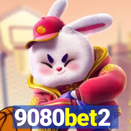 9080bet2